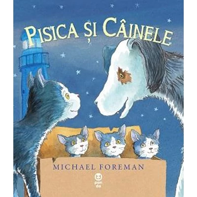 Pisica si Cainele - Michael Foreman