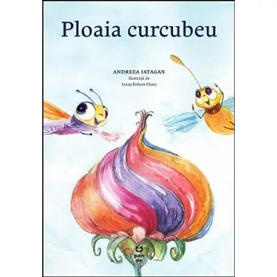 Ploaia curcubeu - Andreea Iatagan