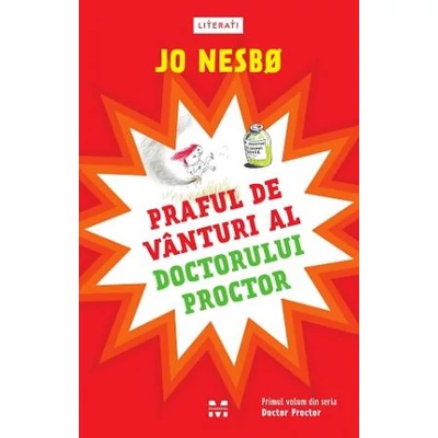 Praful de vanturi al doctorului Proctor (seria Doctor Proctor, vol1) - Jo Nesbo