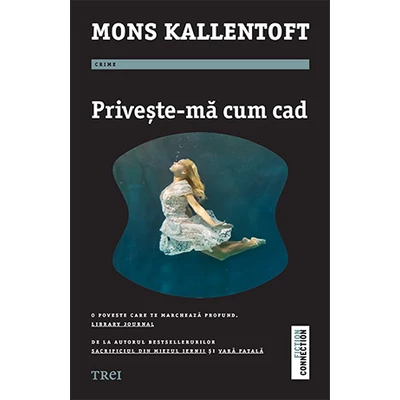 Priveste-ma cum cad - Mons Kallentoft