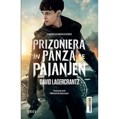 Prizoniera in panza de paianjen Millennium 4 - David Lagercrantz
