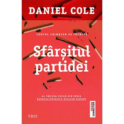 Sfarsitul partidei - Daniel Cole