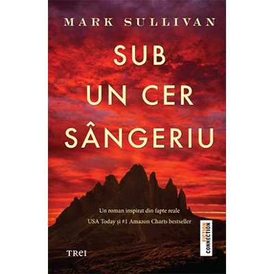 Sub un cer sangeriu - Mark Sullivan