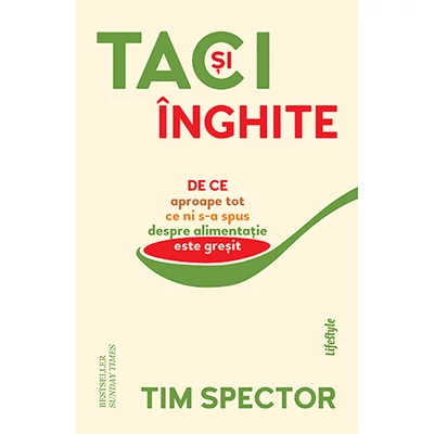 Taci si inghite - Tim Spector