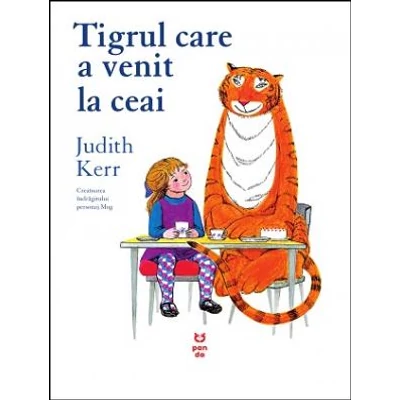 Tigrul care a venit la ceai - Judith Kerr