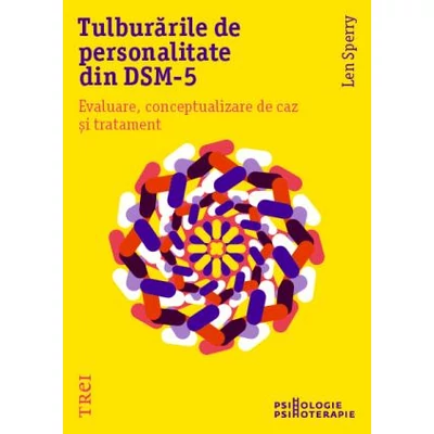 Tulburarile de personalitate din DSM-5 - Len Sperry