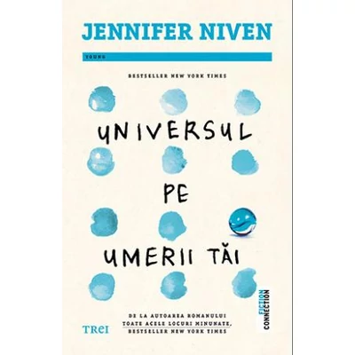 Universul pe umerii tai - Jennifer Niven