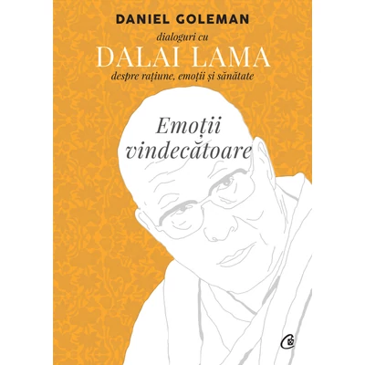 Emotii vindecatoare - Daniel Goleman, Dalai Lama
