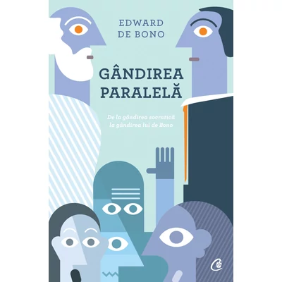 Gandirea paralela - Edward De Bono