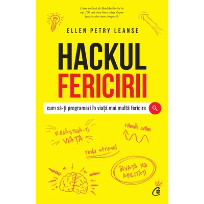 Hackul fericirii - Ellen Petry Leanse