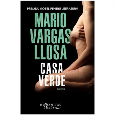 Casa Verde - Mario Vargas Llosa