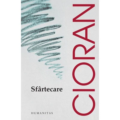 Sfartecare - Emil Cioran