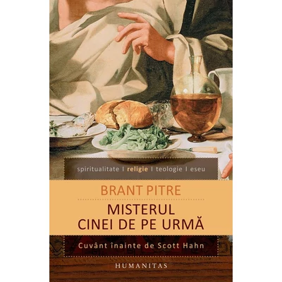 Misterul Cinei de pe urma - Brant Pitre