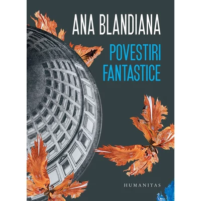 Povestiri fantastice - Ana Blandiana