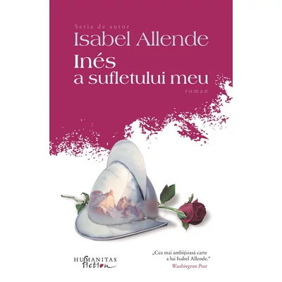 Ines a sufletului meu - Isabel Allende