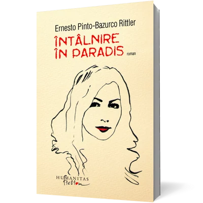 Intalnire in Paradis - Ernesto Pinto-Bazurco Rittler