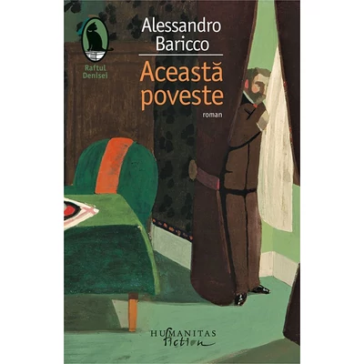 Aceasta poveste - Alessandro Baricco