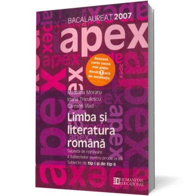 Bacalaureat 2007. Limba si literatura romana. Sugestii de rezolvare a subiectelor pentru proba orala. Subiecte de tip I si II - Madalina Moraru