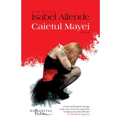 Caietul Mayei - Isabel Allende