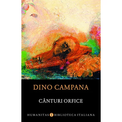 Canturi orfice - Dino Campana