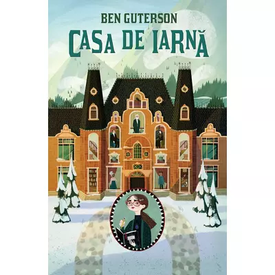 Casa de iarna - Ben Guterson