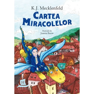 Cartea miracolelor - K.J. Mecklenfeld