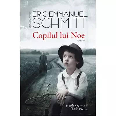 Copilul Lui Noe (reeditare) - Eric-Emmanuel Schmitt