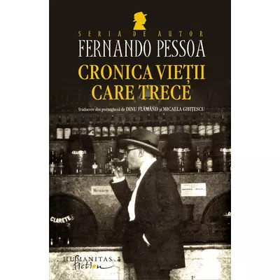 Cronica vietii care trece - Fernando Pessoa