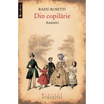 Din copilarie - Radu Rosetti