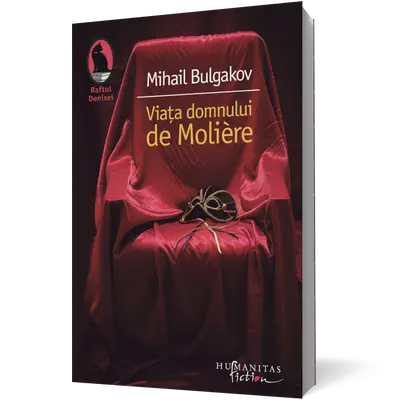 Viata domnului de Molière - Mihail Bulgakov