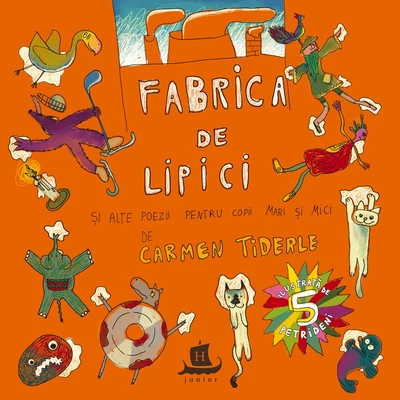 Fabrica de lipici - Carmen Tiderle