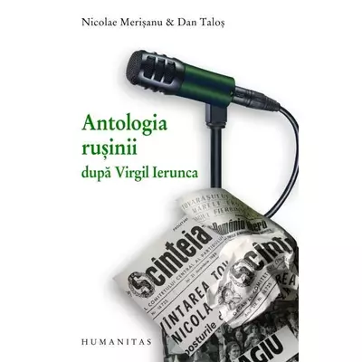 Antologia rusinii dupa Virgil Ierunca - Dan Talos, Nicolae Merisanu