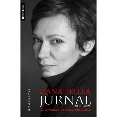 Jurnal 2003-2009 - Oana Pellea