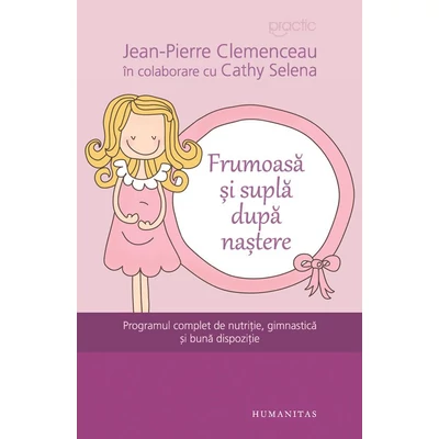 Frumoasa si supla dupa nastere - Cathy Selena, Jean-Pierre Clemenceau