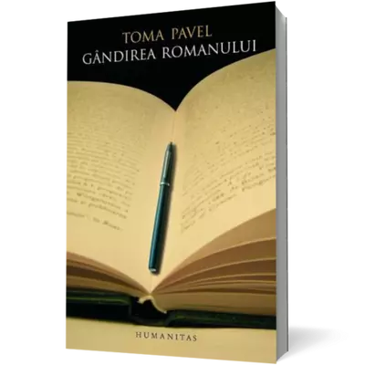 Gandirea romanului - Toma Pavel
