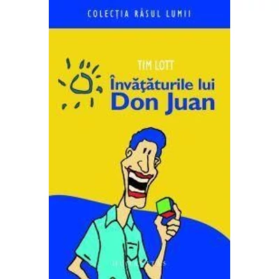Invataturile lui Don Juan - Tim Lott