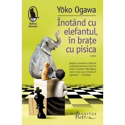 Inotand cu elefantul, in brate cu pisica - Yōko Ogawa