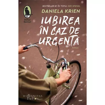 Iubirea in caz de urgenta - Daniela Krien