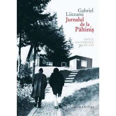 Jurnalul de la Paltinis - Gabriel Liiceanu