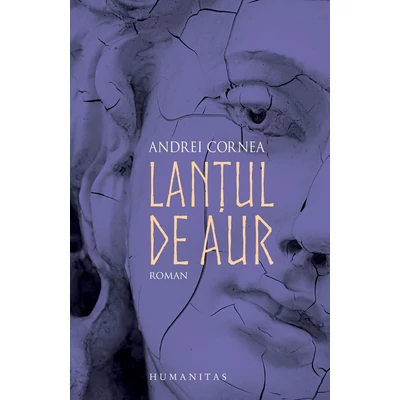 Lantul de aur - Andrei Cornea