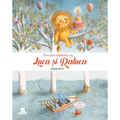 Povesti zapacite cu Luca si Raluca - Clotilde Perrin