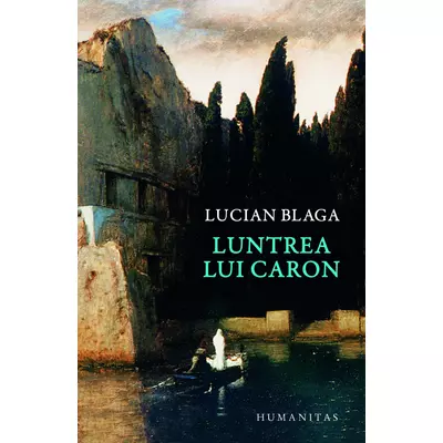 Luntrea lui Caron - Lucian Blaga