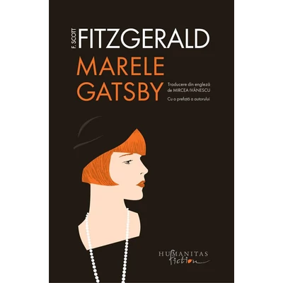 Marele Gatsby - F. Scott Fitzgerald