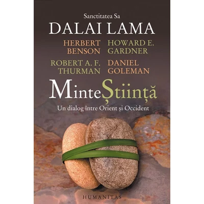 MinteStiinta - Howard E. Gardner, Dalai Lama, Herbert Benson