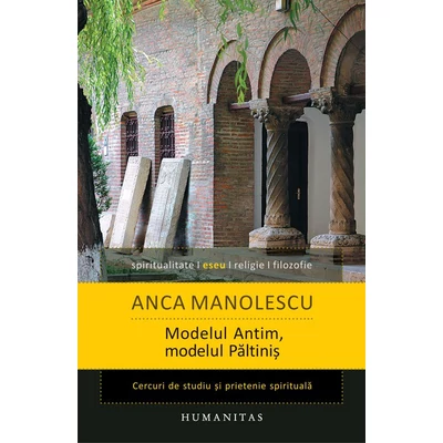 Modelul Antim, modelul Paltinis - Anca Manolescu