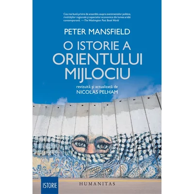 O istorie a Orientului Mijlociu - Peter Mansfield