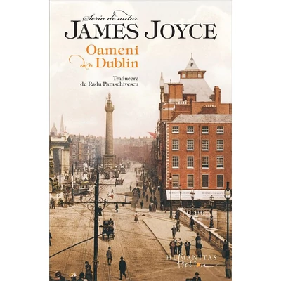 Oameni din Dublin - James Joyce