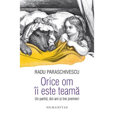 Orice om ii este teama - Radu Paraschivescu