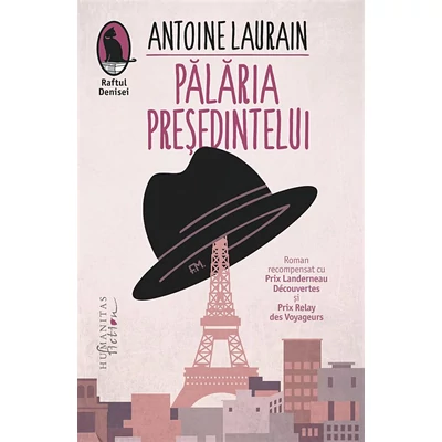 Palaria Presedintelui - Antoine Laurain