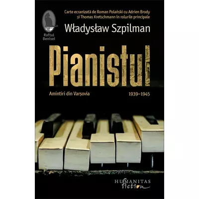 Pianistul. Amintiri din Varșovia, 1939–1945 - Wladyslaw Szpilman